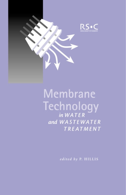 Membrane Technology in Water and Wastewater