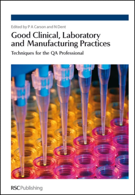 Good Clinical Laboratory and Manufacturing