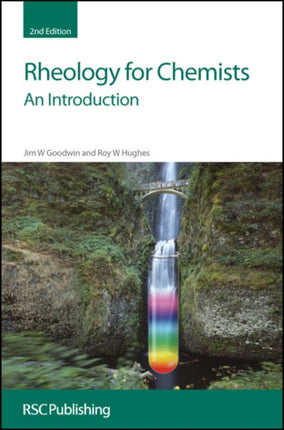 Rheology for Chemists: An Introduction