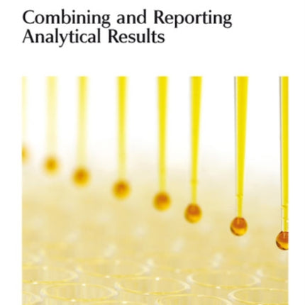 Combining and Reporting Analytical Results