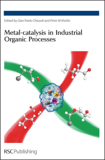 Metalcatalysis in Industrial Organic Processes