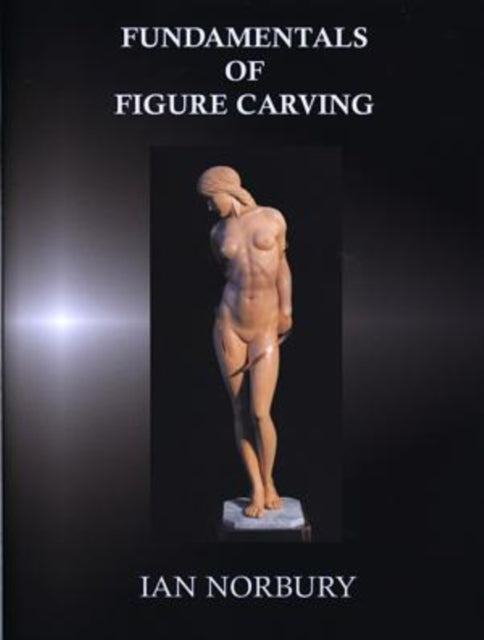 Fundamentals of Figure Carving