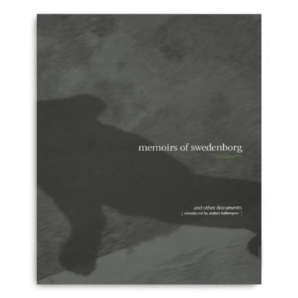Memoirs of Swedenborg and Other Documents 2011