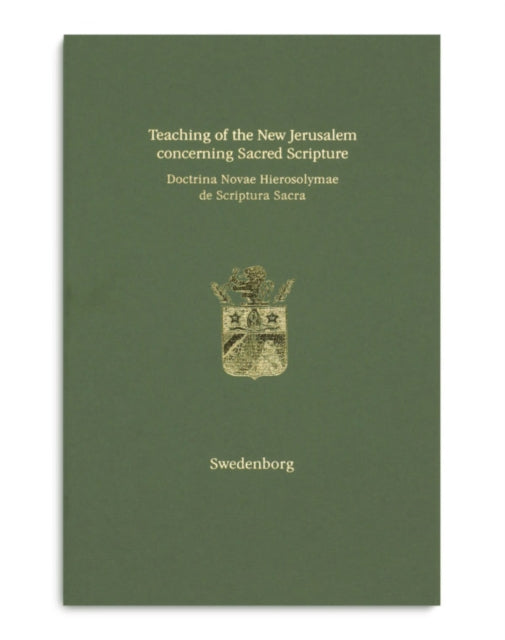 Teaching of the New Jerusalem concerning Sacred Scripture | Doctrina Novae Hierosolymae de Scriptura Sacra: 2019
