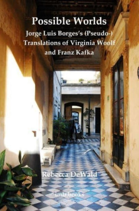 Possible Worlds Jorge Luis Borgess Pseudo