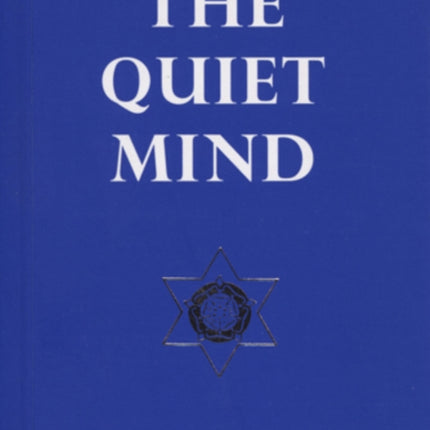 Quiet Mind: Sayings of White Eagle