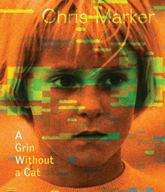 Chris Marker A Grin Without a Cat Whitechapel Art Gallery London Exhibition Catalogues