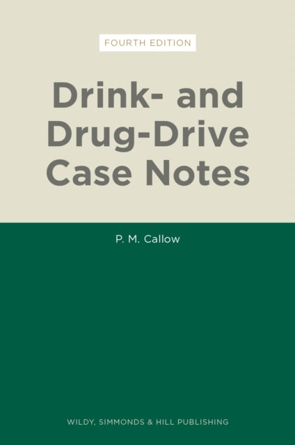 Drink and DrugDrive Case Notes