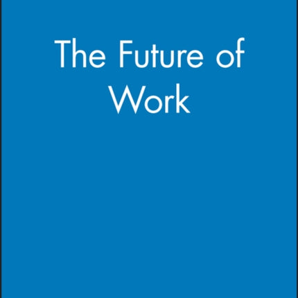 The Future of Work