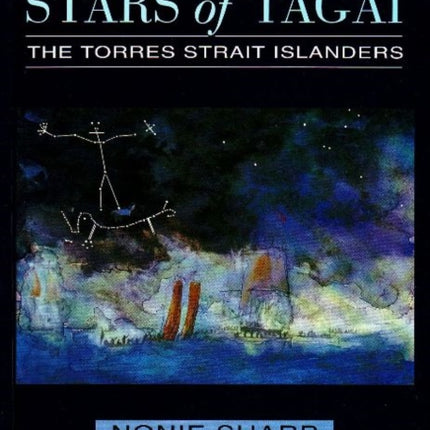 Stars of Tagai: The Torres Strait Islanders