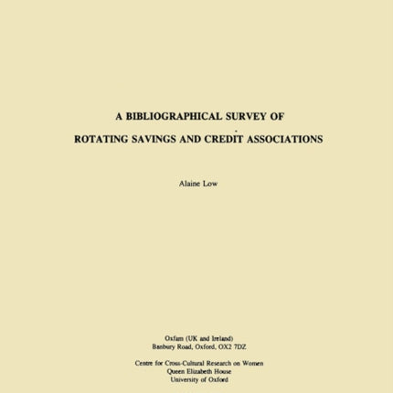 A Bibliographical Survey of Rotating Savings and Credit Associations