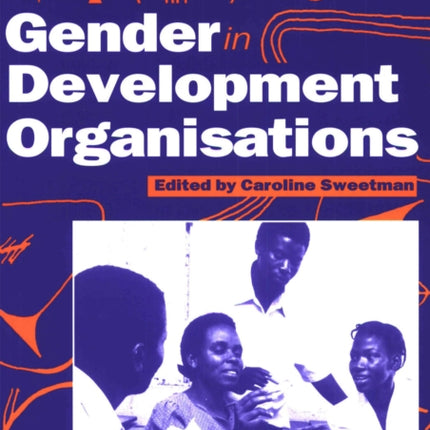 Gender in Development Organisations
