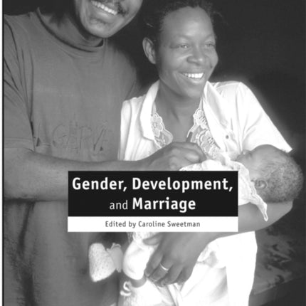 Gender Development and Marriage Focus on Gender S