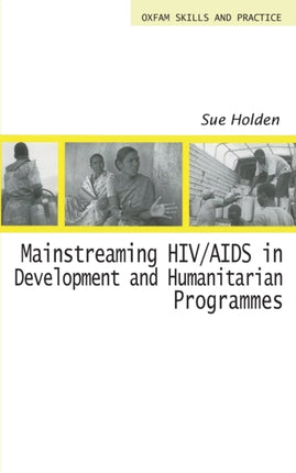 Mainstreaming HIVAIDS in Development and