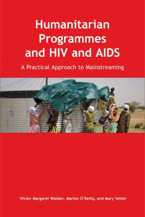 Humanitarian Programmes and HIV and AIDS A