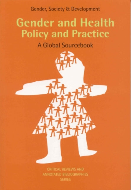 Gender and Health Policy and Practice Gender