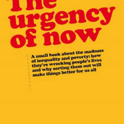 Urgency of Now