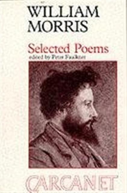 Selected Poems: William Morris