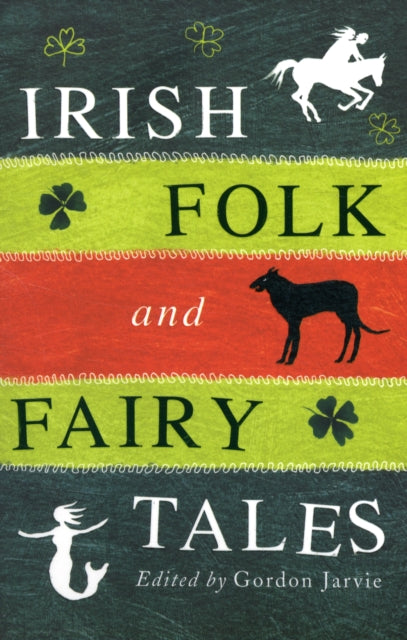 Irish Folk and Fairy Tales