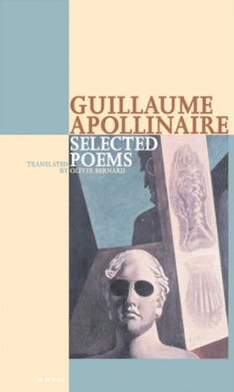 Selected Poems Guillaume Apollinaire