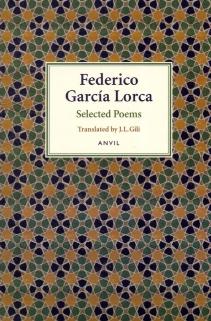 Federico Garcia Lorca: Selected Poems