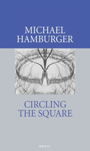 Circling the Square: Poems 2004-2006