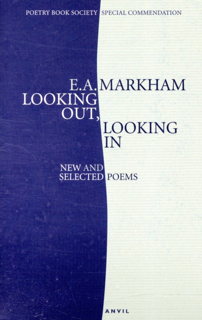 Looking Out, Looking in: New and Selected Poems