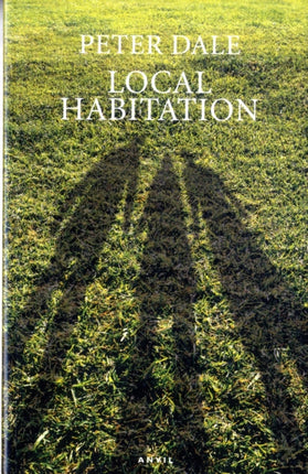 Local Habitation: A Sequence of Poems