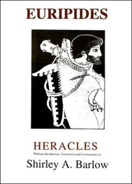 Heracles Classical Texts Aris  Phillips Classical