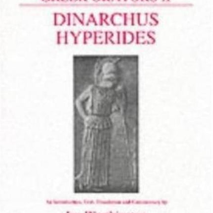 Greek Orators II Dinarchus and Hyperides