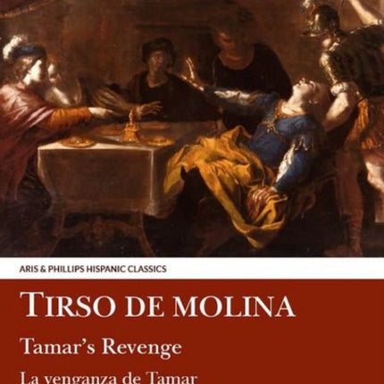 Tirso de Molina Tamars Revenge
