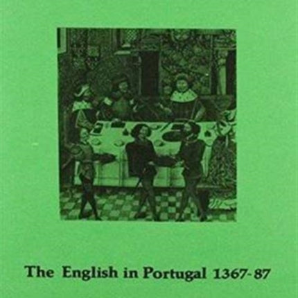 The English in Portugal 13671387 Extracts from