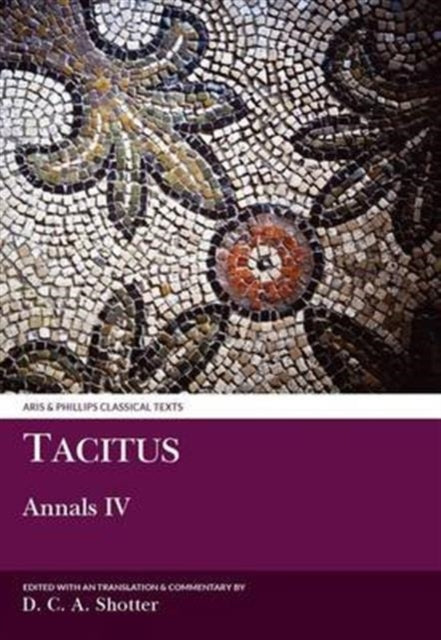 Annals Bk 4 Classical Texts Aris  Phillips