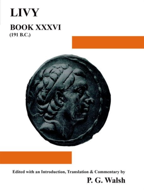Livy Bk 36 Classical Texts Aris  Phillips