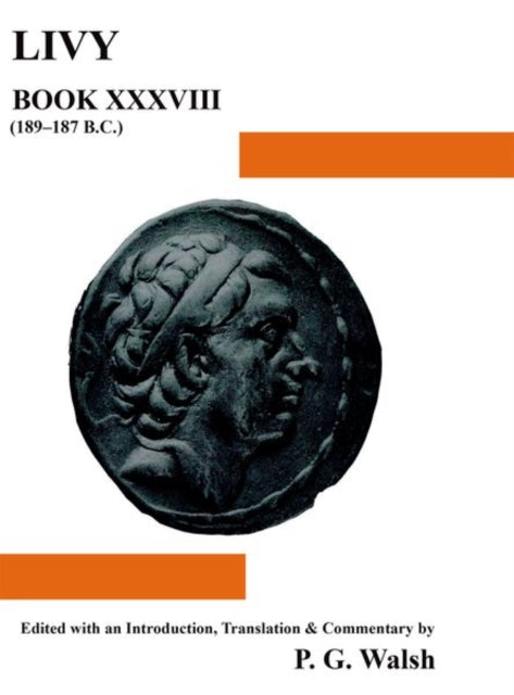 Livy Bk 38 Classical Texts Aris  Phillips