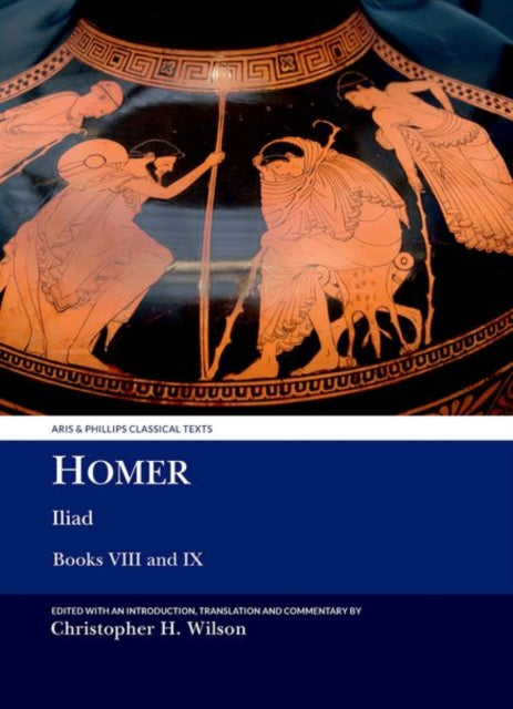 Homer Iliad VIII and IX