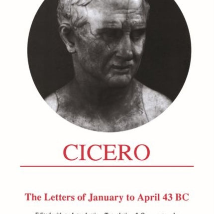 Cicero Letters of January to April 43 BC Aris