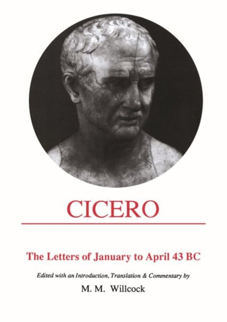 Cicero Letters of January to April 43 BC Aris