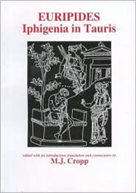 Euripides: Iphigenia in Tauris