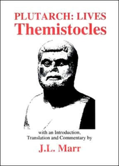 Life of Themistocles Classical Texts Aris  Phillips Classical Texts