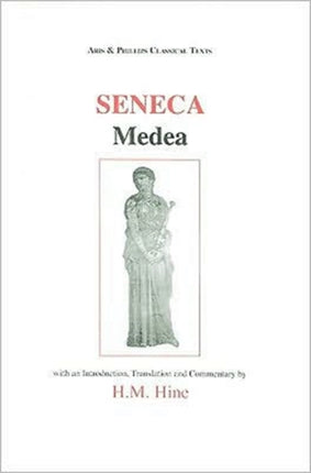 Medea Classical Texts Aris  Phillips Classical