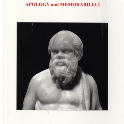 Xenophon Apology  Memorabilia I Classical Texts
