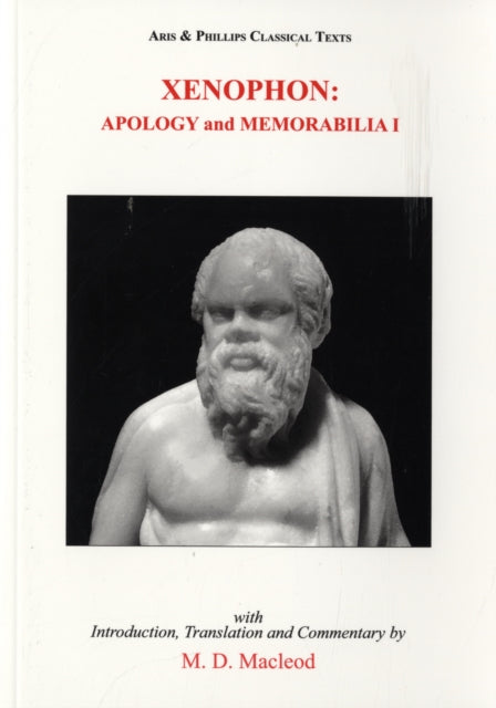 Xenophon Apology  Memorabilia I Classical Texts