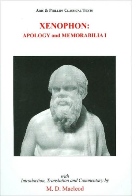 Xenophon Apology and Memorabilia I