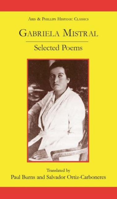 Gabriela Mistral Selected Poems