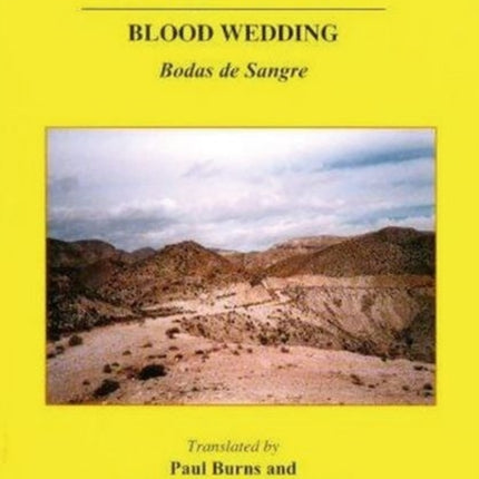 Blood Wedding Hispanic Classics Aris  Phillips
