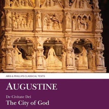 Augustine: The City of God Books XIII and XIV