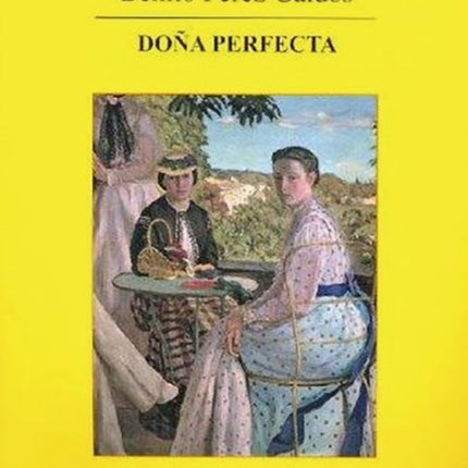 Galdos Dona Perfecta Hispanic Classics Aris