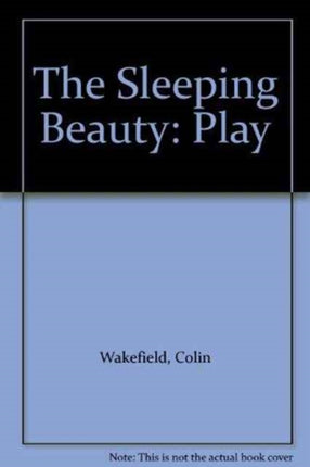 The Sleeping Beauty: Play