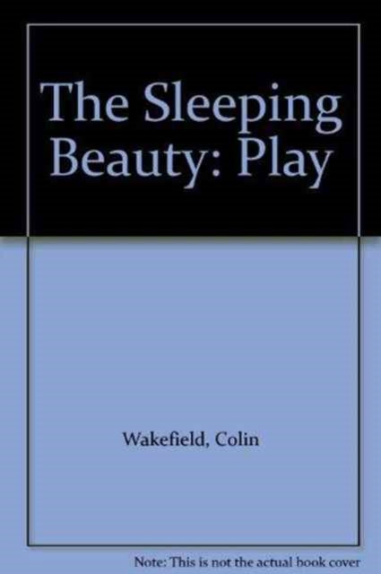 The Sleeping Beauty: Play